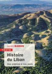 Okładka książki Histoire du Liban: Des origines à nos jours Xavier Baron