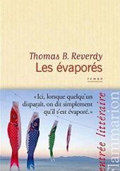 Okładka książki Les évaporés Thomas B. Reverdy