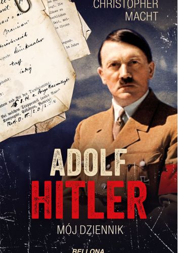 Adolf Hitler, Mój dziennik