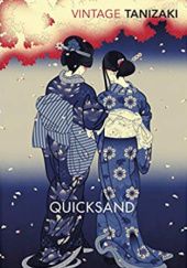 Okładka książki Quicksand Jun'ichirō Tanizaki