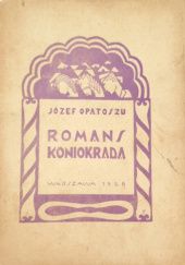 Okładka książki Romans koniokrada Józef Opatoszu