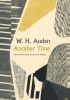 Okładka książki Another Time (Faber 90th Anniversary Edition) Wystan Hugh Auden