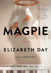 Okładka książki Magpie Elizabeth Day