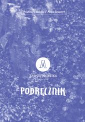 Okładka książki Podręcznik Zawód Artystka Paulina Czapska, Anna Szapert