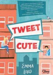 Okładka książki Tweet Cute Emma Lord