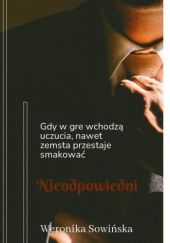 Okładka książki Nieodpowiedni Weronika Sowińska