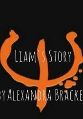 Okładka książki Liam's Story Alexandra Bracken