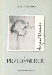 Okładka książki Przedśmiercie Lidia Czukowska