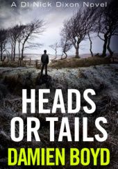 Okładka książki Heads or Tails Damien Boyd