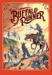 Okładka książki Buffalo Runner Oger Tiburce