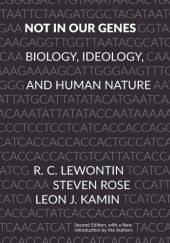 Okładka książki Not In Our Genes: Biology, Ideology, and Human Nature Richard Lewontin
