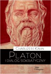 Okładka książki Platon i dialog sokratyczny Charles Kahn