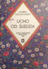 Okładka książki Ucho od śledzia Hanna Ożogowska