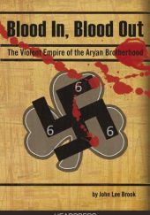 Okładka książki Blood In, Blood Out John Lee Brook