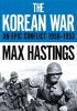 The Korean War: An Epic Conflict, 1950-1953