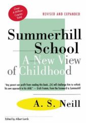 Okładka książki Summerhill School: A New View of Childhood Alexander Sutherland Neill