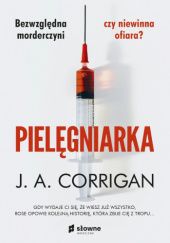 Okładka książki Pielęgniarka J.A. Corrigan