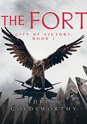 Okładka książki The Fort Adrian Goldsworthy