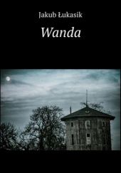 Okładka książki Wanda Jakub Łukasik