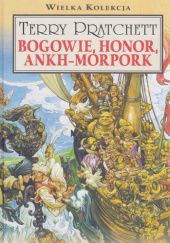 Okładka książki Bogowie, honor, Ankh-Morpork Terry Pratchett