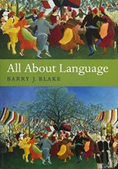 Okładka książki All About Languages: A Guide Barry J. Blake