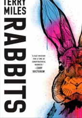 Okładka książki Rabbits Terry Miles