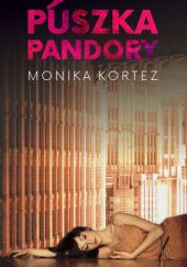 Okładka książki Puszka Pandory Tom 2 Monika Kortez