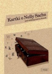 Okładka książki Kartki o Nelly Sachs Joanna Roszak