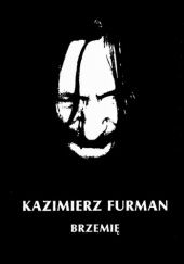 Okładka książki Brzemię Kazimierz Furman