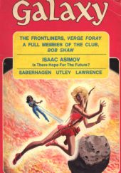 Okładka książki Galaxy Magazine, 1974/07 Isaac Asimov, J. A. Lawrence, Howard L. Myers, Jerry Eugene Pournelle, Fred Thomas Saberhagen, Bob Shaw, Steven Utley