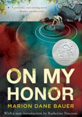 Okładka książki On My Honor Marion Dane Bauer