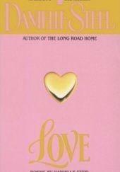 Okładka książki Love: Poems Danielle Steel