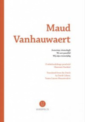 Okładka książki Jesteśmy równolegli Maud Vanhauwaert