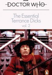 Okładka książki The Essential Terrance Dicks Volume 2 Terrance Dicks