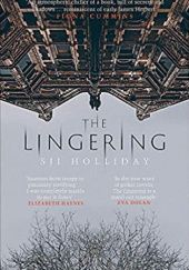 Okładka książki The Lingering Sji Holliday