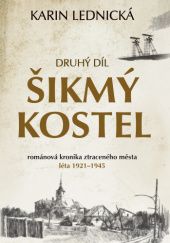 Okładka książki Šikmý kostel 2 Karin Lednická