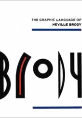 Okładka książki The Graphic Language of Neville Brody Jon Wozencroft