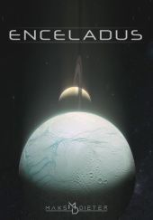 Okładka książki Enceladus [wersja poprawiona] Maks Dieter
