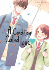Okładka książki A Condition Called Love Vol. 3 Megumi Morino