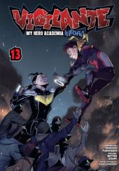 Okładka książki Vigilante - My Hero Academia Illegals #13 Court Betten, Furuhashi Hideyuki, Kōhei Horikoshi