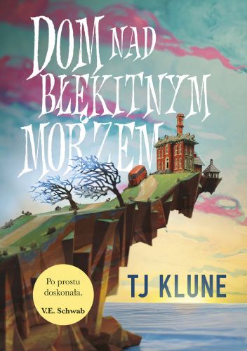 Dom nad błękitnym morzem - T.J. Klune | Książka w Lubimyczytac.pl - Opinie, oceny, ceny