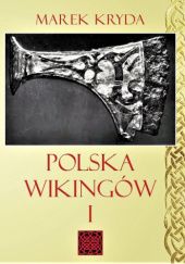 Polska Wikingów I
