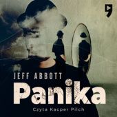 Okładka książki Panika Jeff Abbott
