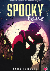 Okładka książki Spooky love Anna Langner