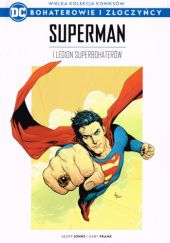 Okładka książki Superman i Legion Superbohaterów Gary Frank, Geoff Johns