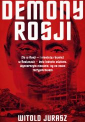 Okładka książki Demony Rosji Witold Jurasz