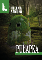 Okładka książki Pułapka Helena Sekuła