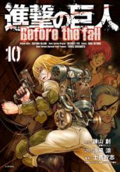 Okładka książki Attack on Titan: Before the Fall#10 Ryo Suzukaze