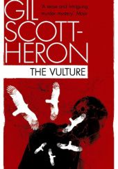 Okładka książki The Vulture Gil Scott-Heron