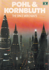 Okładka książki The Space Merchants Cyril M. Kornbluth, Frederik Pohl